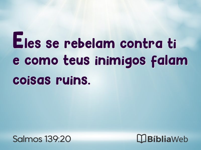 Salmos 139:20 em imagem para compartilhar