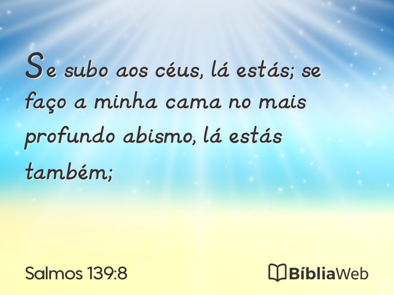 Salmos 139:8 em imagem para compartilhar