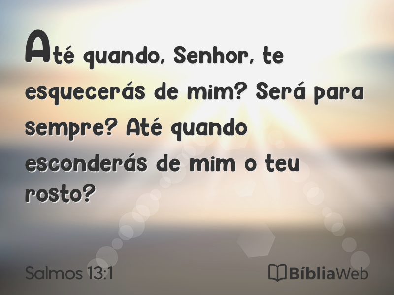 Salmos 13:1 em imagem para compartilhar