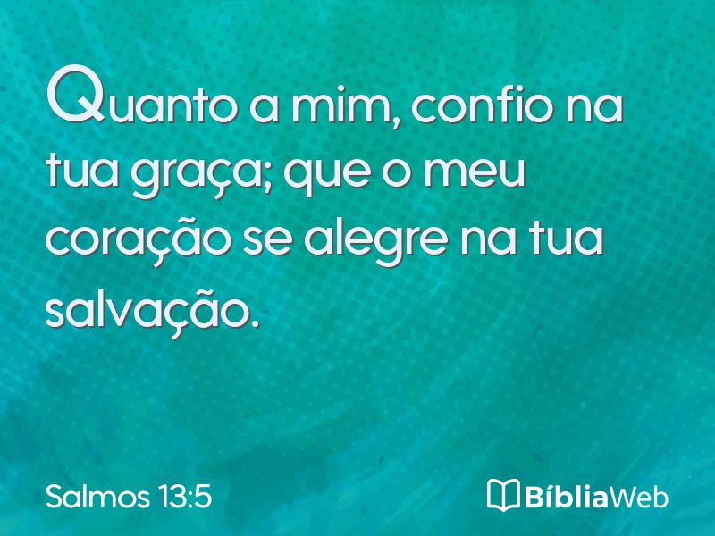 Salmos 13:5 em imagem para compartilhar