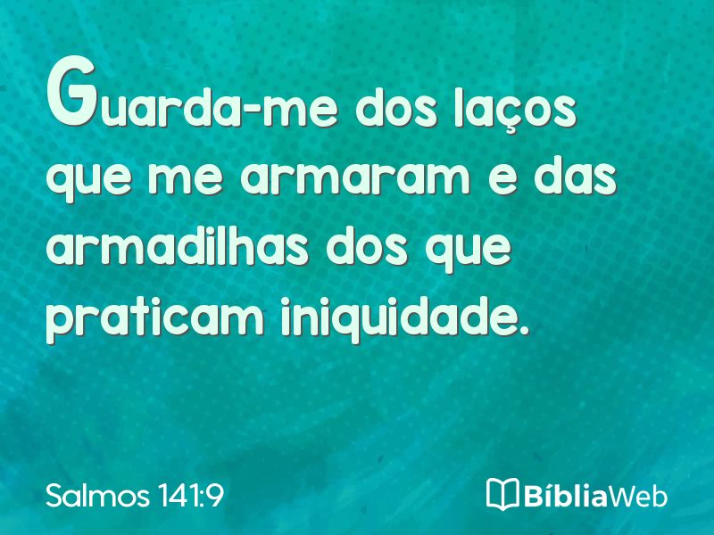 Salmos 141:9 em imagem para compartilhar