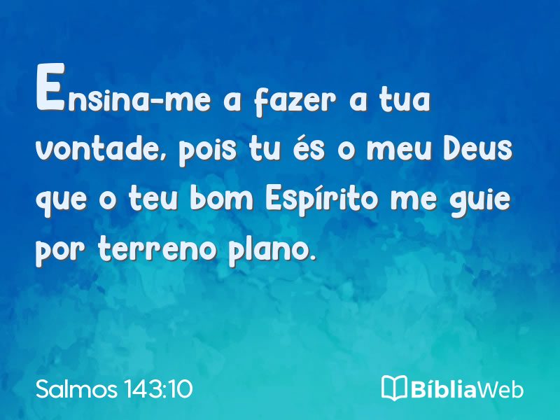 Salmos 143:10 em imagem para compartilhar