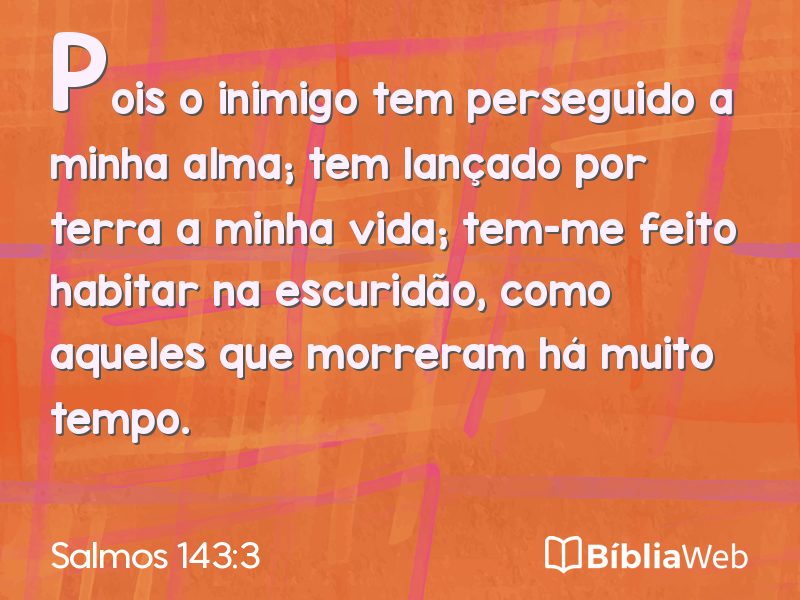 Salmos 143:3 em imagem para compartilhar