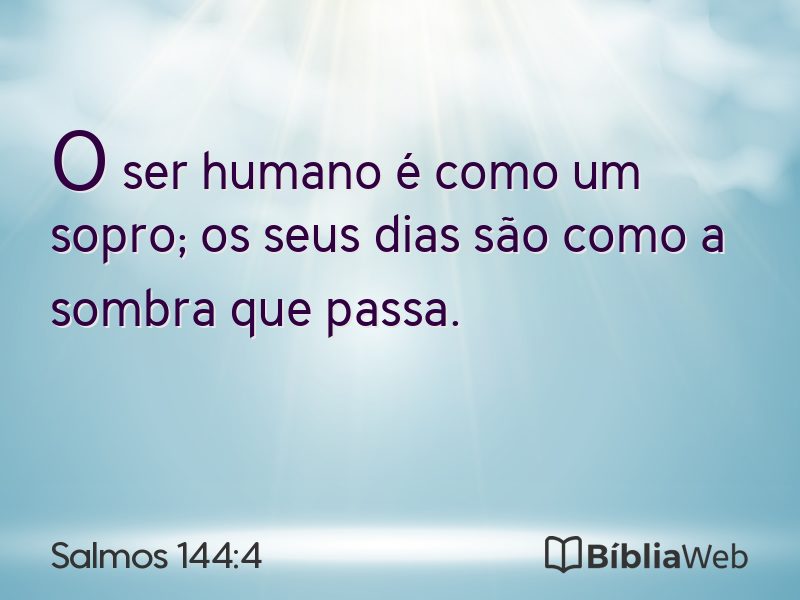 Salmos 144:4 em imagem para compartilhar