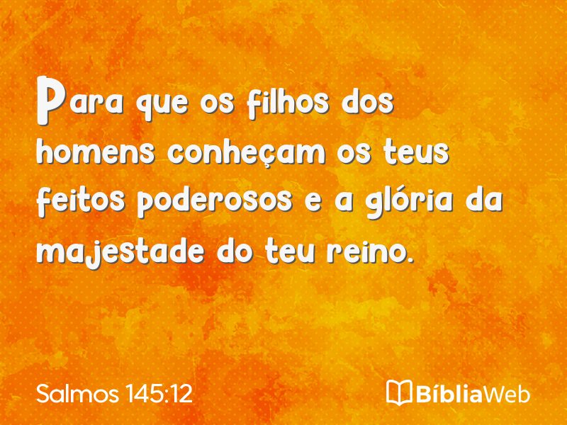 Salmos 145:12 em imagem para compartilhar