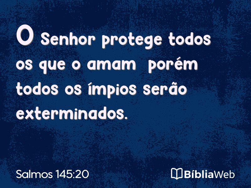 Salmos 145:20 em imagem para compartilhar