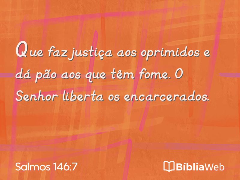 Salmos 146:7 em imagem para compartilhar