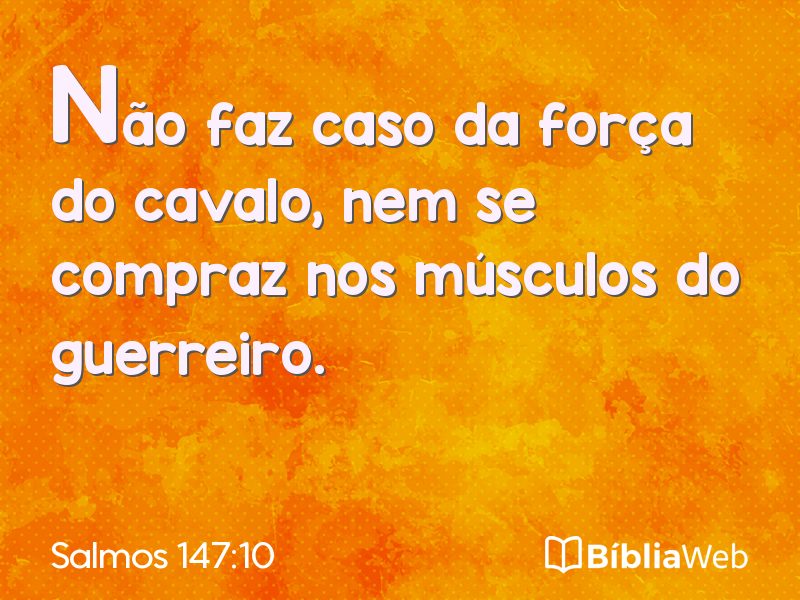 Salmos 147:10 em imagem para compartilhar