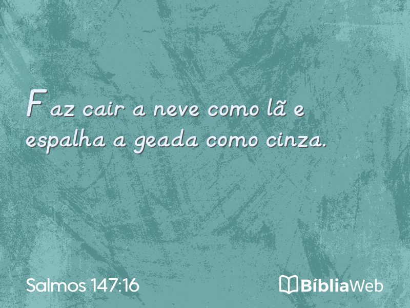 Salmos 147:16 em imagem para compartilhar