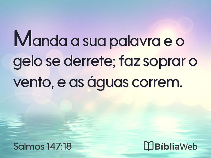 Salmos 147:18 em imagem para compartilhar