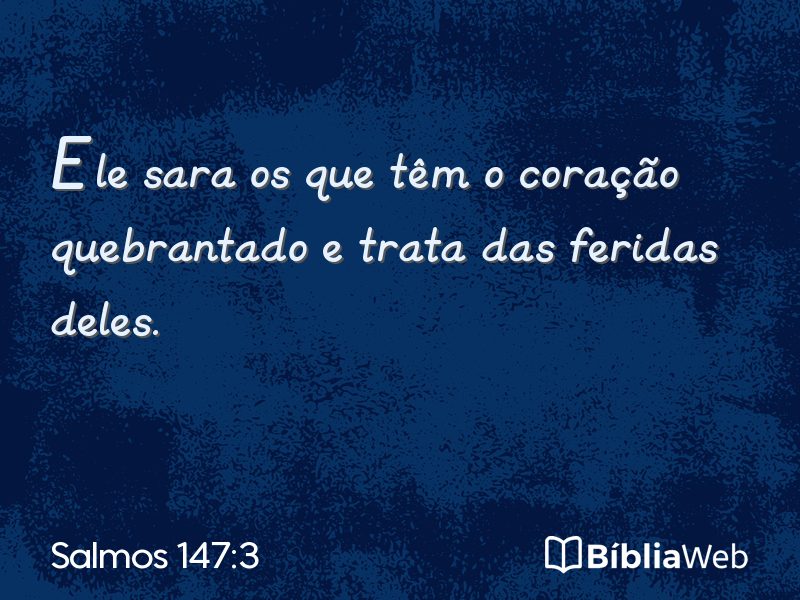 Salmos 147:3 em imagem para compartilhar