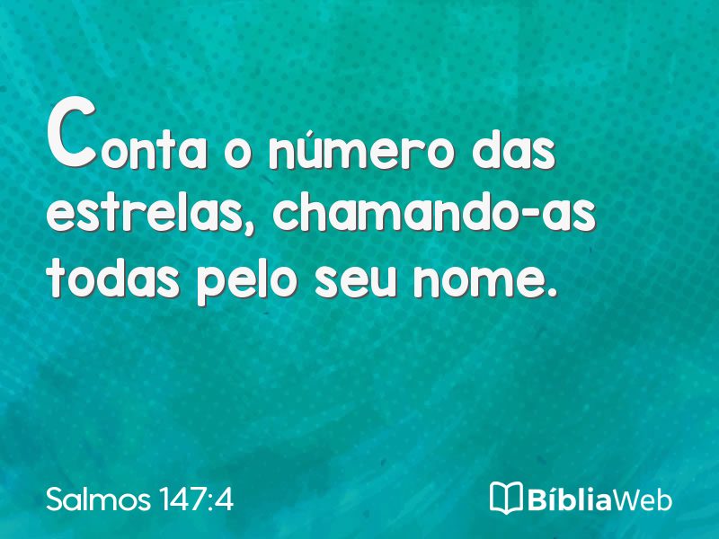 Salmos 147:4 em imagem para compartilhar