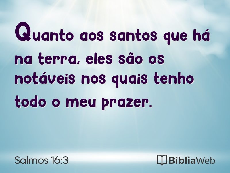 Salmos 16:3 em imagem para compartilhar