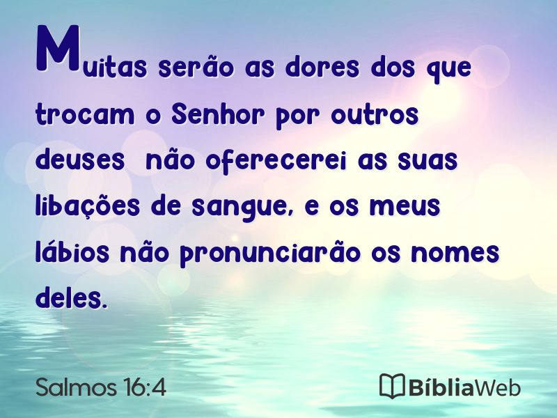 Salmos 16:4 em imagem para compartilhar