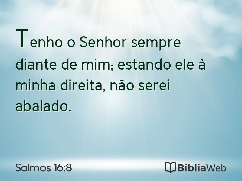 Salmos 16:8 em imagem para compartilhar