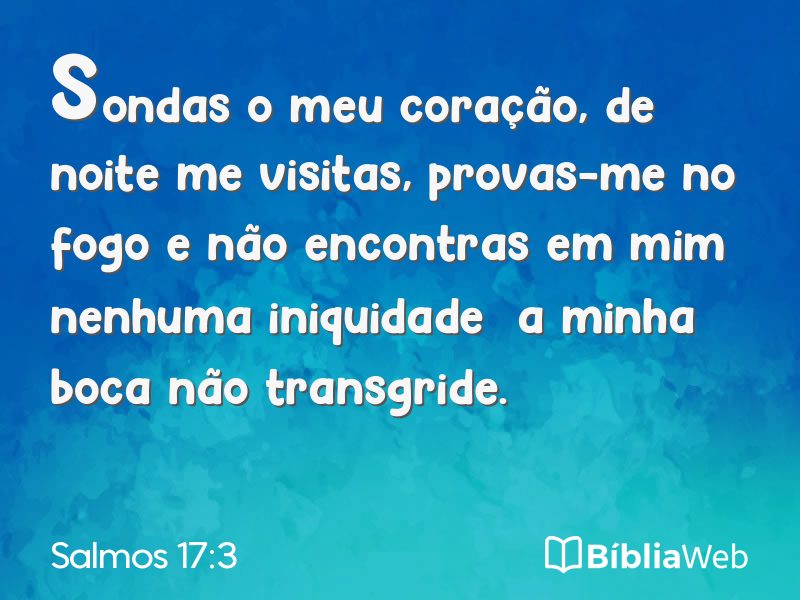 Salmos 17:3 em imagem para compartilhar