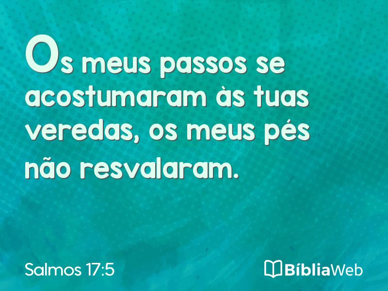 Salmos 17:5 em imagem para compartilhar