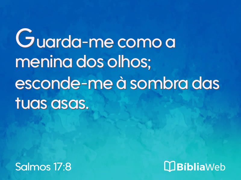 Salmos 17:8 em imagem para compartilhar