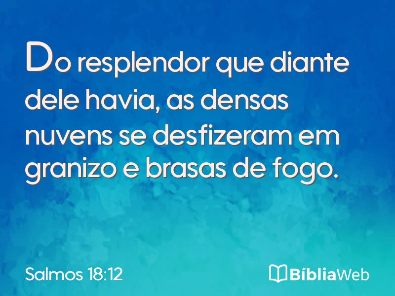 Salmos 18:12 em imagem para compartilhar