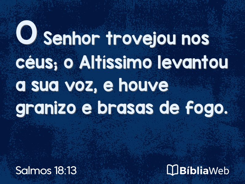 Salmos 18:13 em imagem para compartilhar