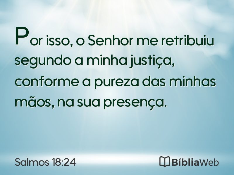 Salmos 18:24 em imagem para compartilhar