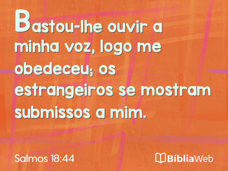 Salmos 18:44 em imagem para compartilhar