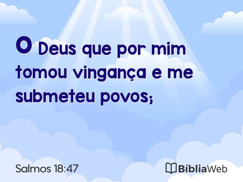 Salmos 18:47 em imagem para compartilhar