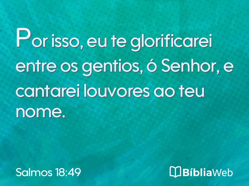 Salmos 18:49 em imagem para compartilhar