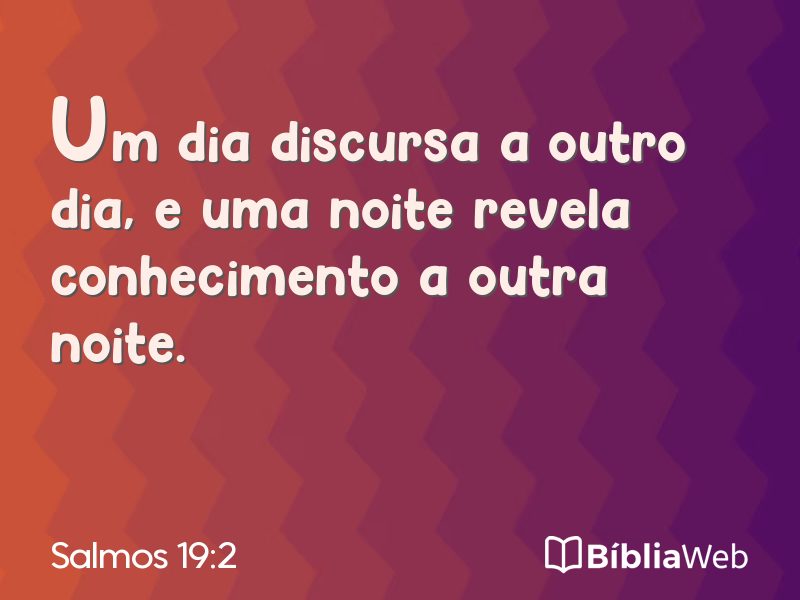 Salmos 19:2 em imagem para compartilhar