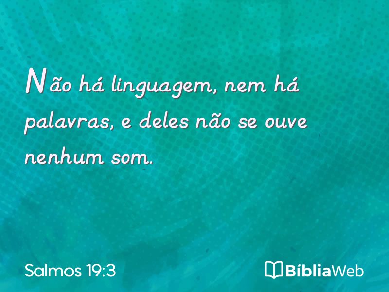 Salmos 19:3 em imagem para compartilhar