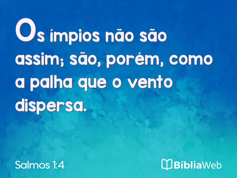 Salmos 1:4 em imagem para compartilhar
