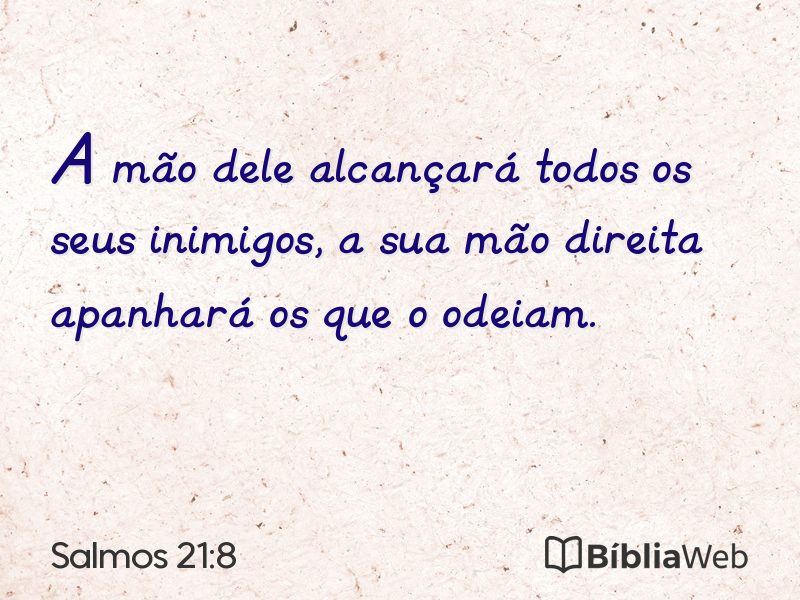 Salmos 21:8 em imagem para compartilhar