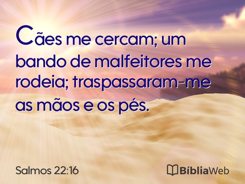 Salmos 22:16 em imagem para compartilhar