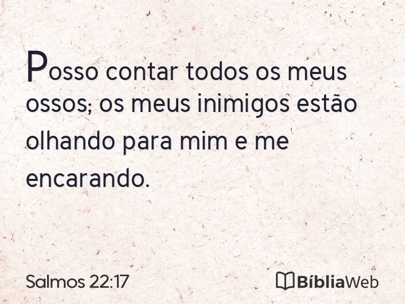 Salmos 22:17 em imagem para compartilhar