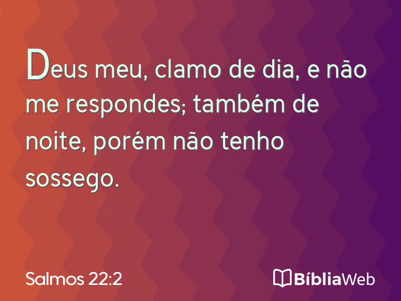 Salmos 22:2 em imagem para compartilhar