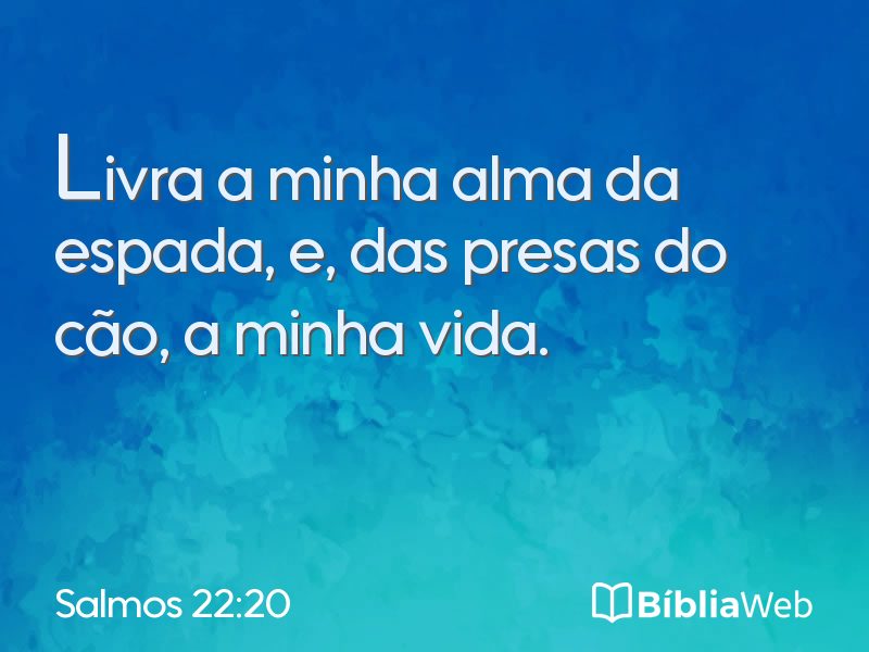 Salmos 22:20 em imagem para compartilhar