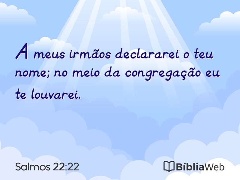 Salmos 22:22 em imagem para compartilhar