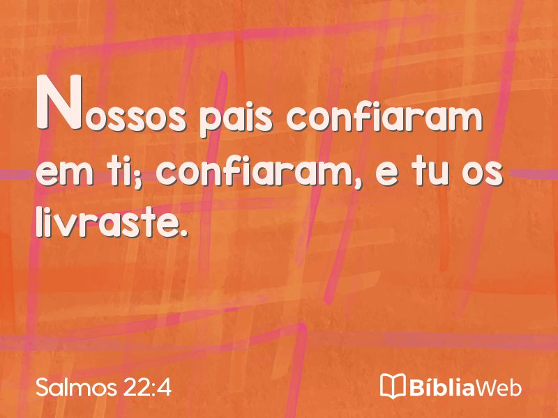 Salmos 22:4 em imagem para compartilhar