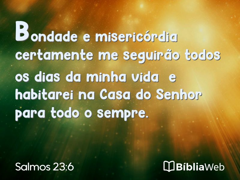 Salmos 23:6 em imagem para compartilhar