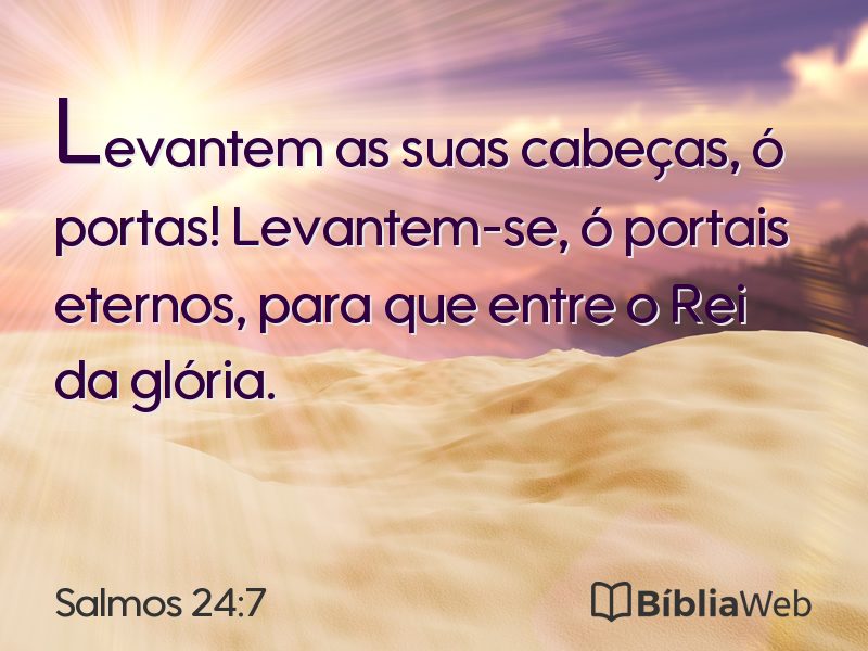 Salmos 24:7 em imagem para compartilhar