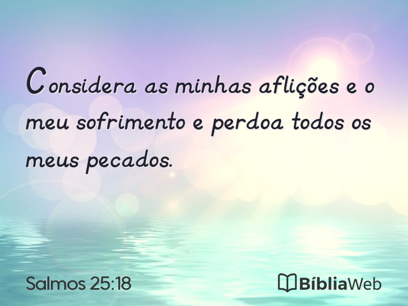 Salmos 25:18 em imagem para compartilhar