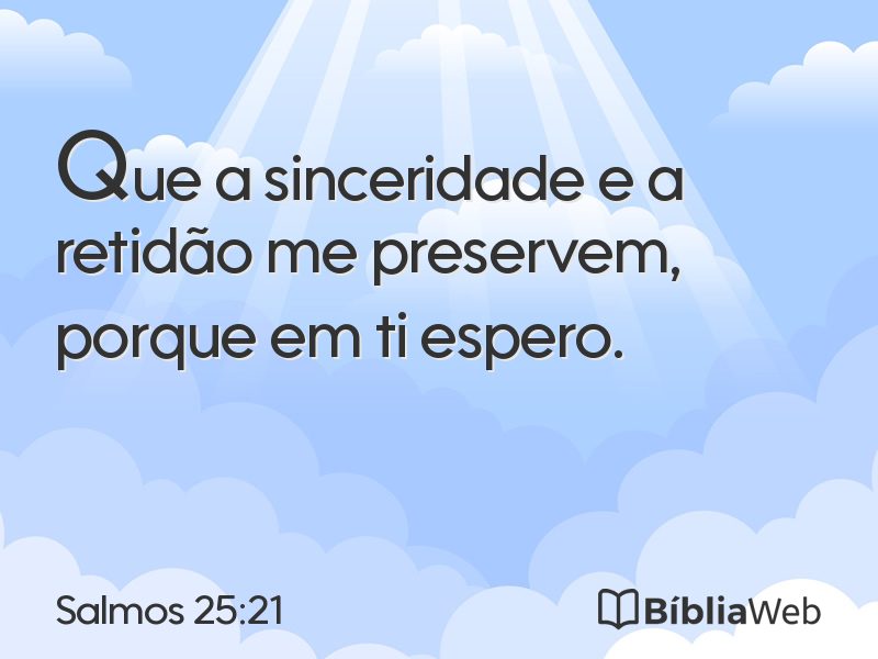 Salmos 25:21 em imagem para compartilhar