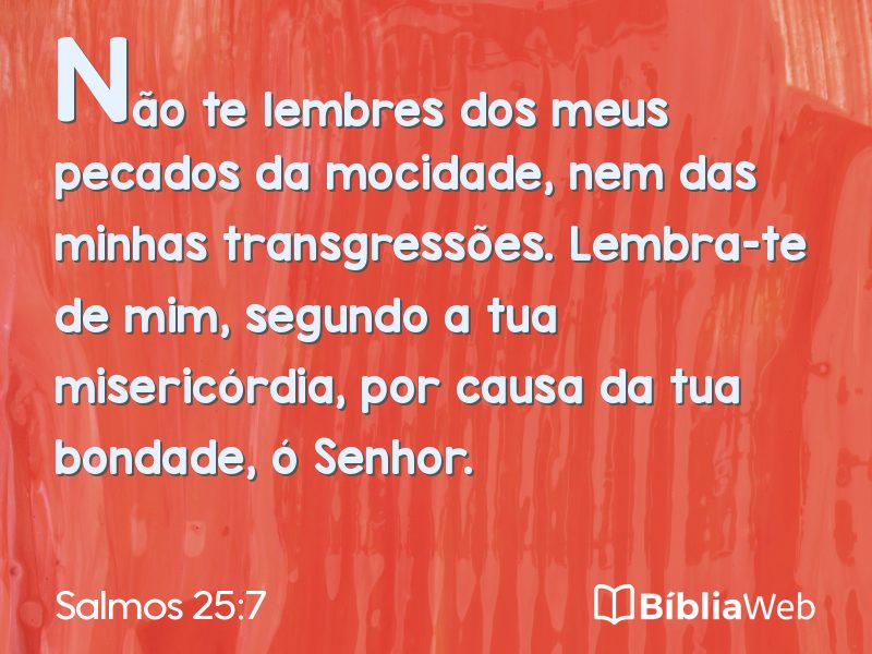 Salmos 25:7 em imagem para compartilhar