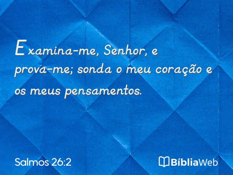 Salmos 26:2 em imagem para compartilhar