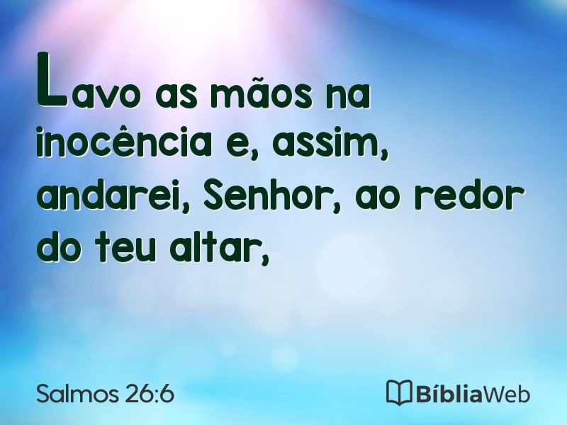 Salmos 26:6 em imagem para compartilhar