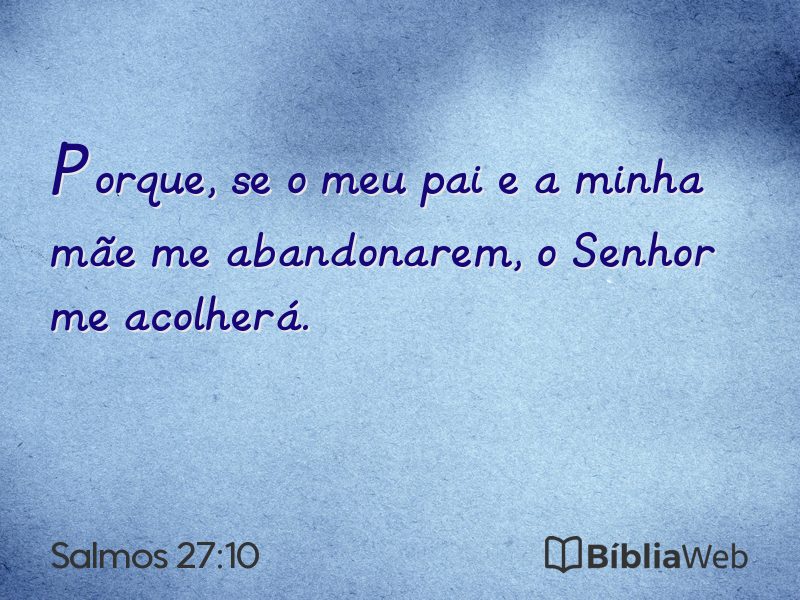 Salmos 27:10 em imagem para compartilhar