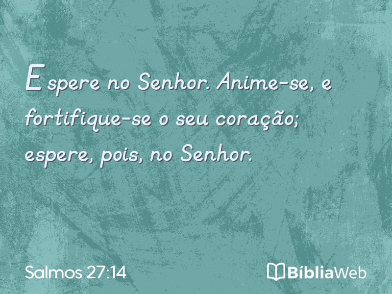 Salmos 27:14 em imagem para compartilhar