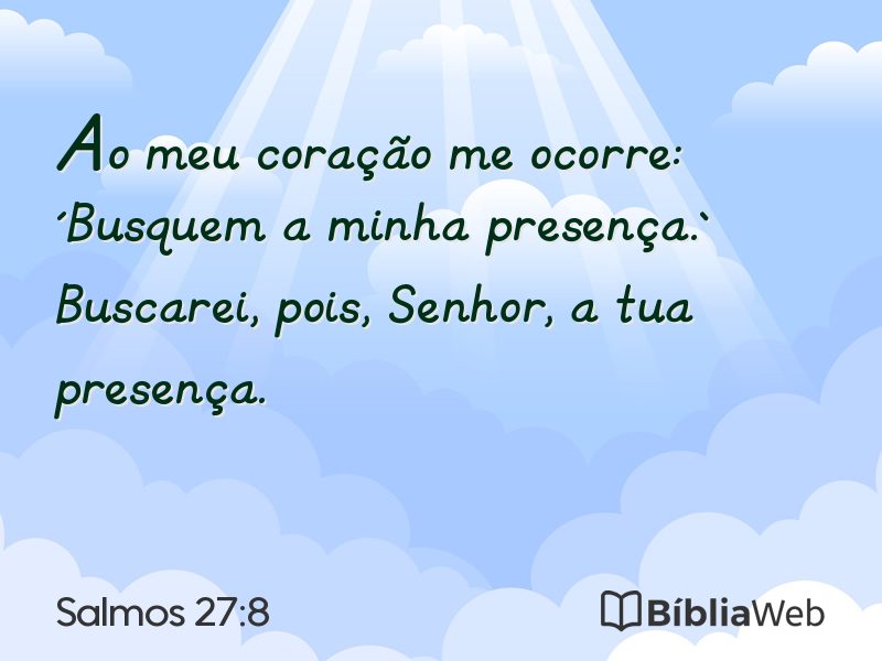 Salmos 27:8 em imagem para compartilhar