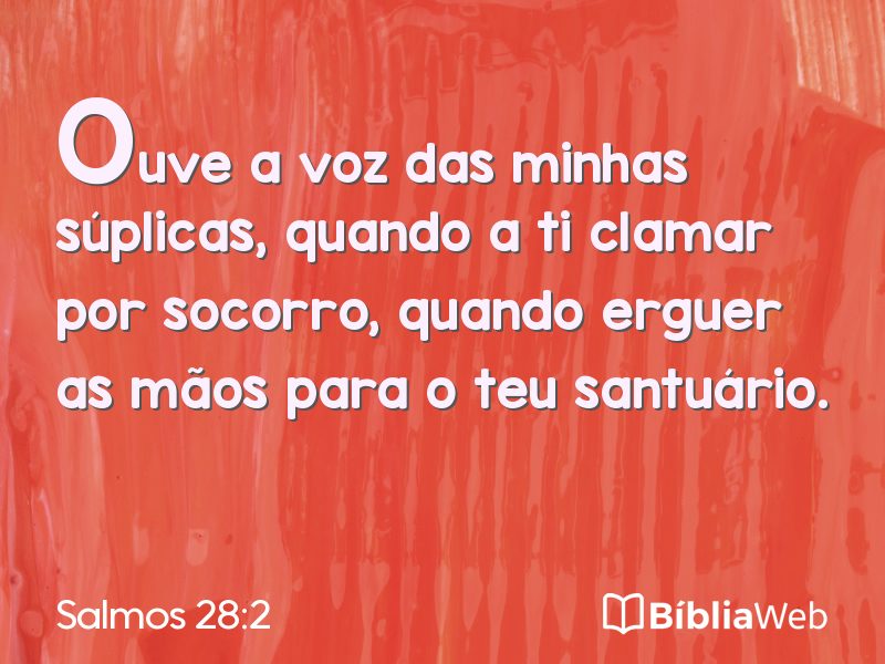 Salmos 28:2 em imagem para compartilhar