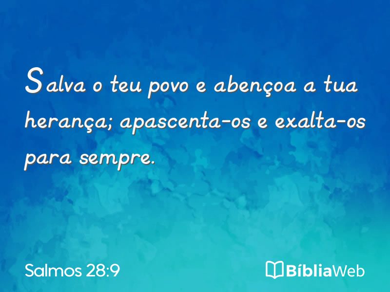 Salmos 28:9 em imagem para compartilhar